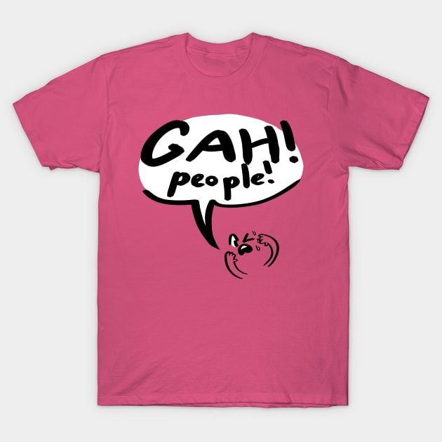 GAH! People! T-Shirt by BaitongggN